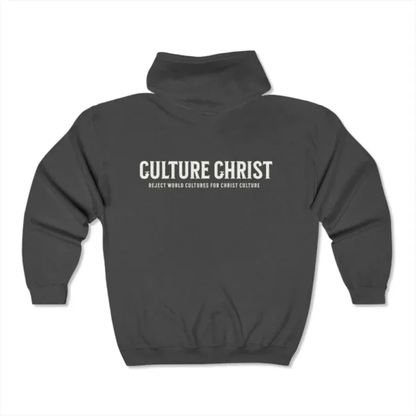 Christian Full Zip Hoodie, Reject World Culture for Christ Culture, Religious Jacket, Faith Apparel, Gospel Sweatshirt, Christian Gifts, Zip - Image 3