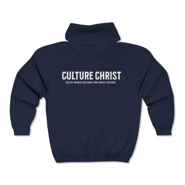 Christian Full Zip Hoodie, Reject World Culture for Christ Culture, Religious Jacket, Faith Apparel, Gospel Sweatshirt, Christian Gifts, Zip - Image 4