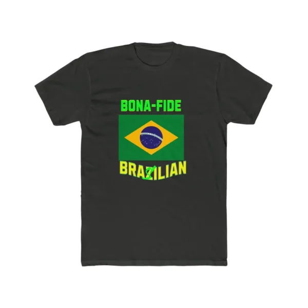 Brazilian Bona Fide Tee Shirt - Unisex Cotton Crew Tee, Brazilian Culture T-Shirt, Ethnic Pride Top, South American Heritage Apparel